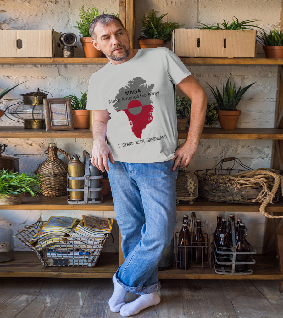 MAGA Make America Go Away I Stand With Greenland T-Shirt