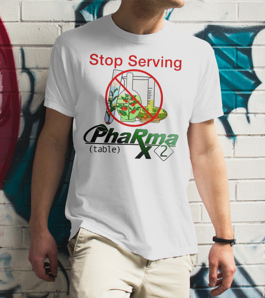 Stop Serving Pharma Table X 2 Chemistry Beakers No Symbol T-Shirt