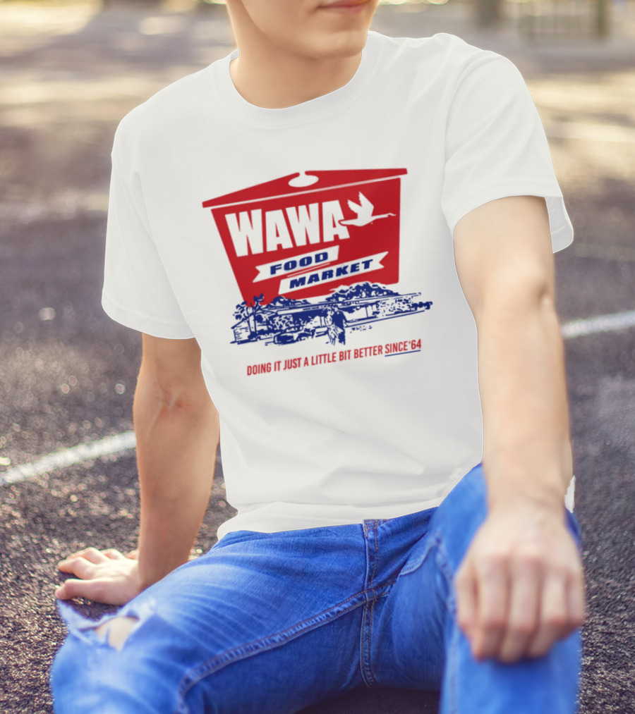 Wawa Food Market Doing It Just A Little Bit Better Since 64 Vintage Style T-Shirt