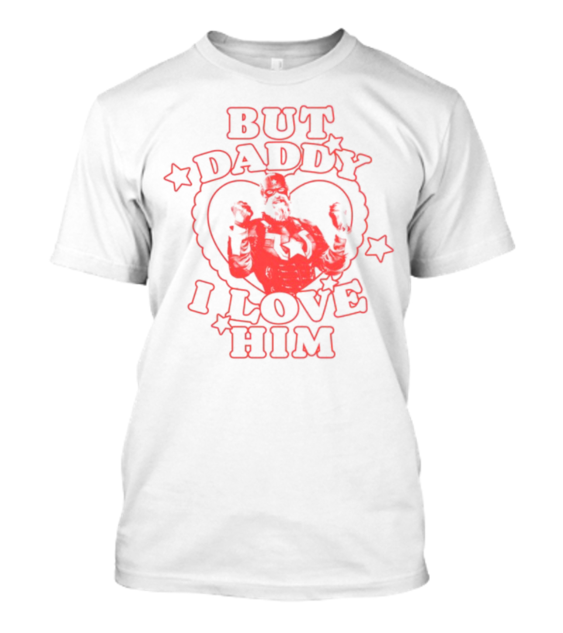 But Daddy I Love Him Red Guardian Heart Stars T-Shirt