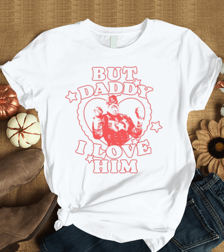 But Daddy I Love Him Red Guardian Heart Stars T-Shirt