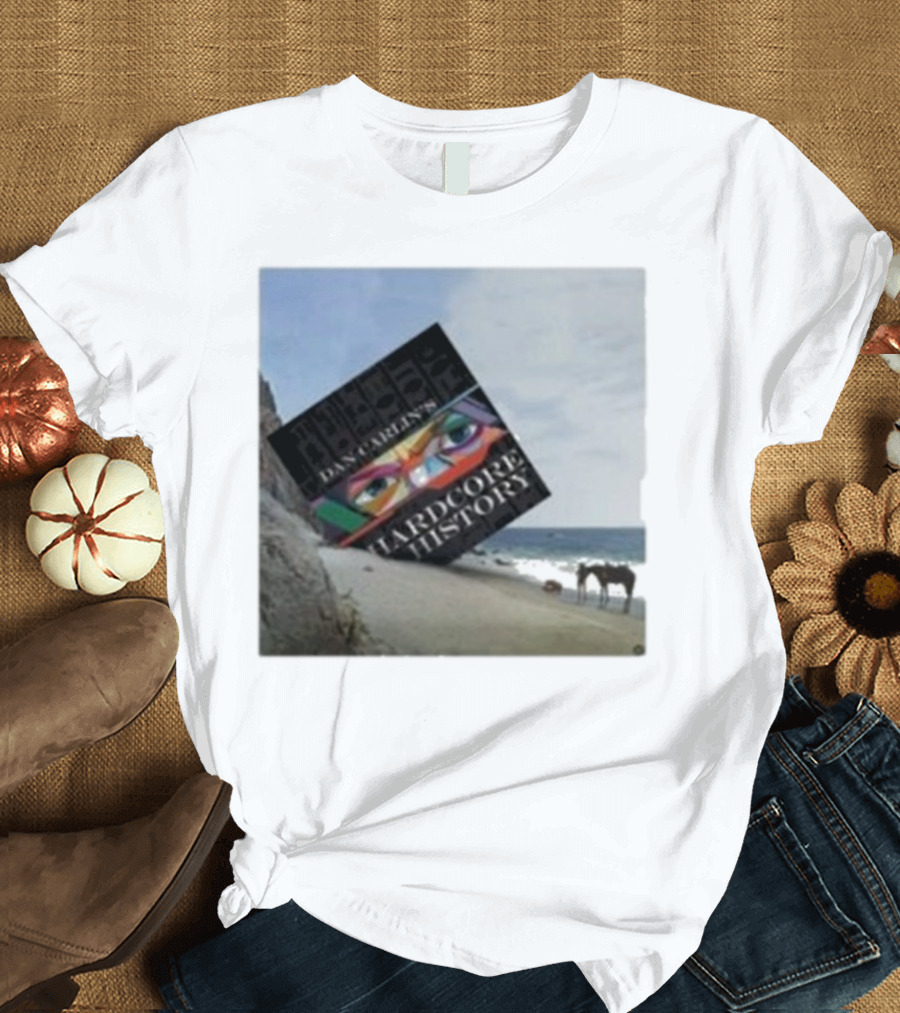 Dan Carlin Hardcore History Podcast Planet Of The Apes Beach Scene T-Shirt