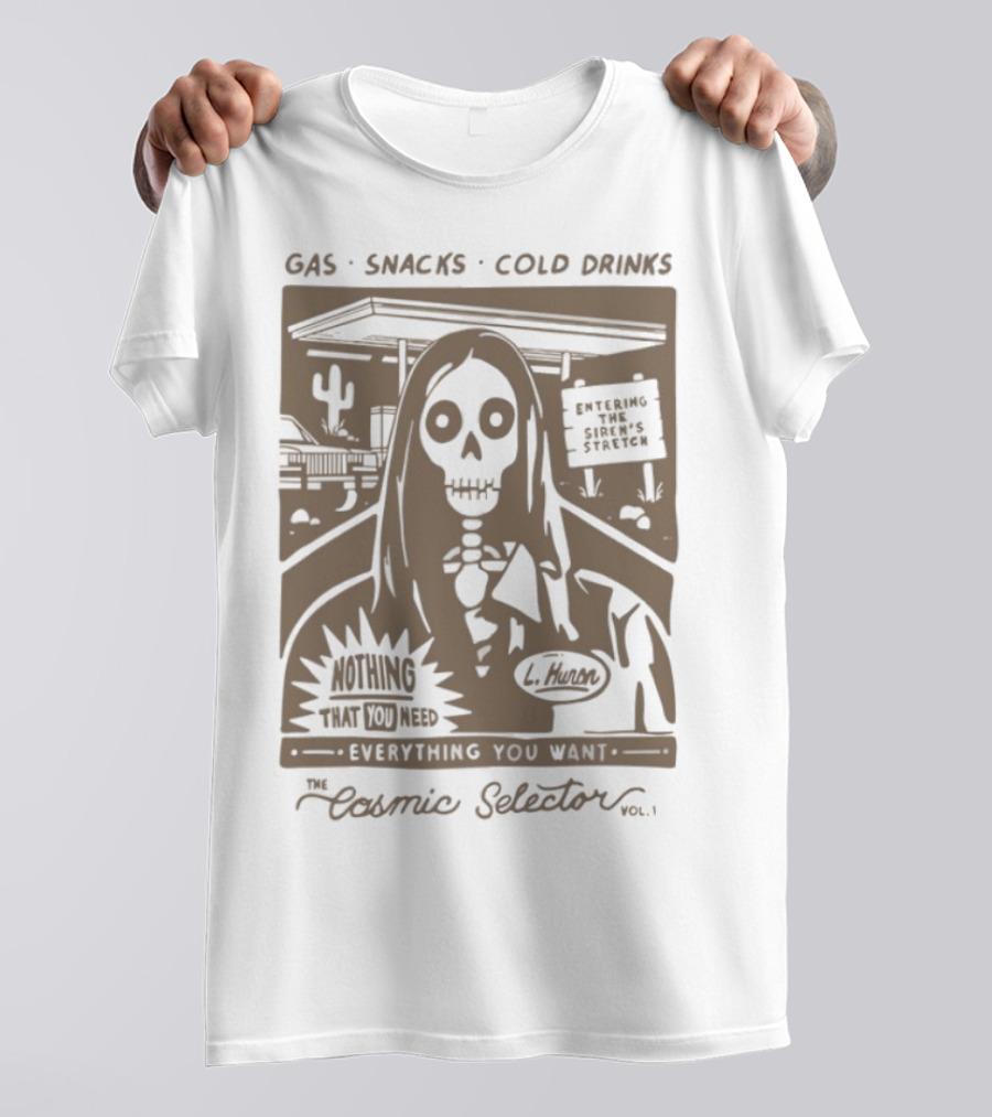 Gas Snacks Cold Drinks Lord Huron Nothing That You Need The Cosmic Selector Vol 1 T-Shirt
