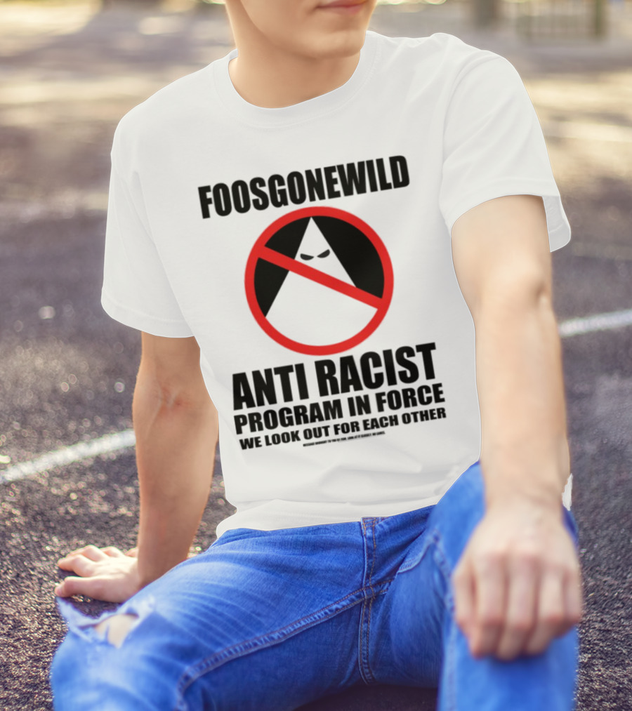 Foosgonewild Anti Racist Program No Face Symbol T-Shirt
