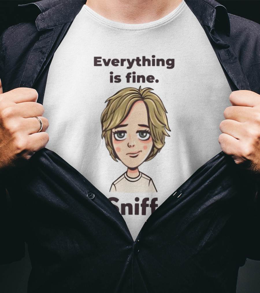 Everything Is Fine Sniff Blonde Cartoon Character T-Shirt