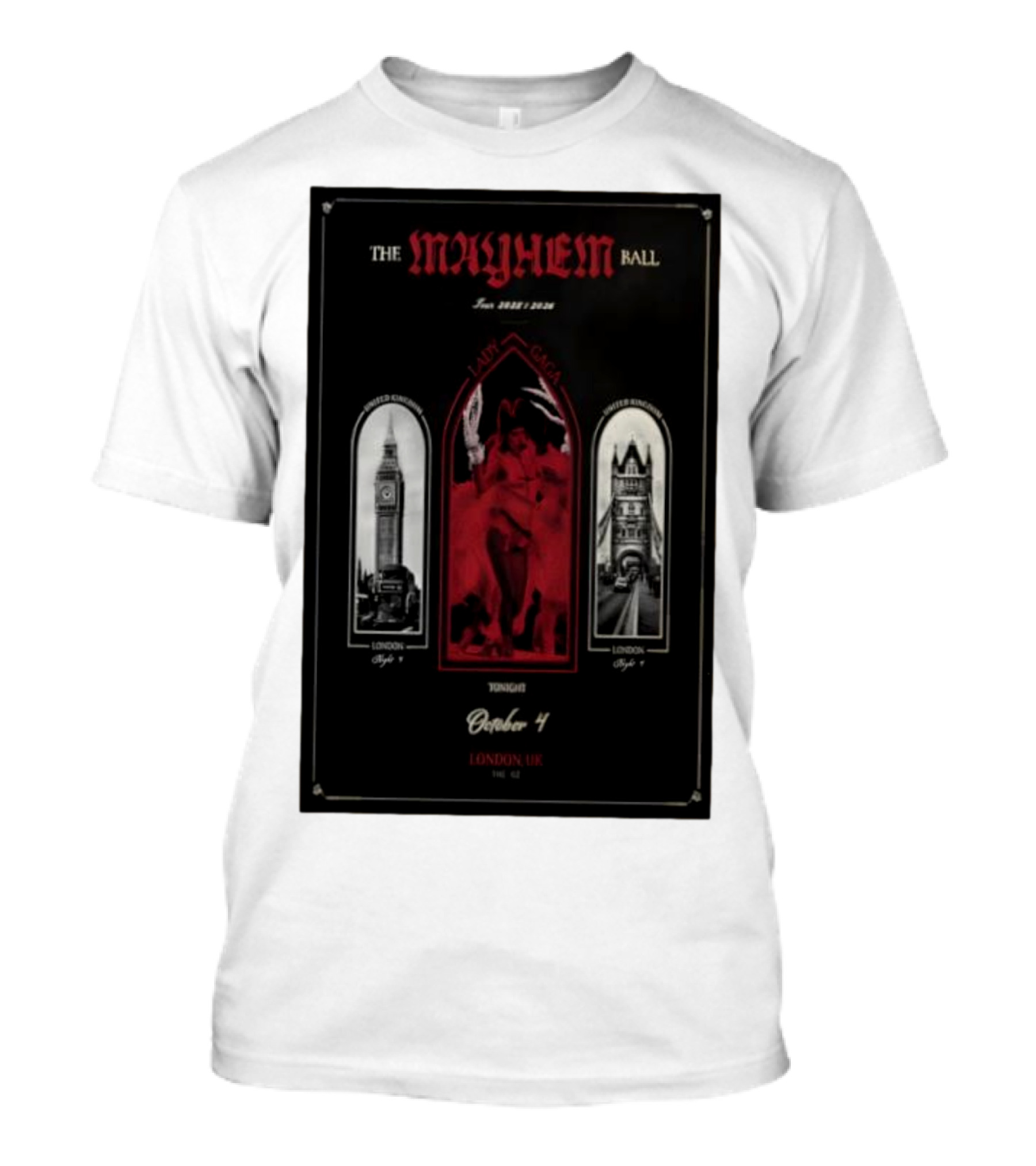Lady Gaga The Mayhem Ball Tonight October 4 London UK The O2 2025 T-Shirt