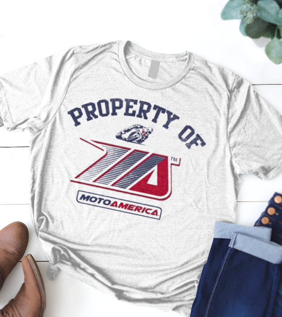 Property Of MotoAmerica Racing With Official Logo T-Shirt