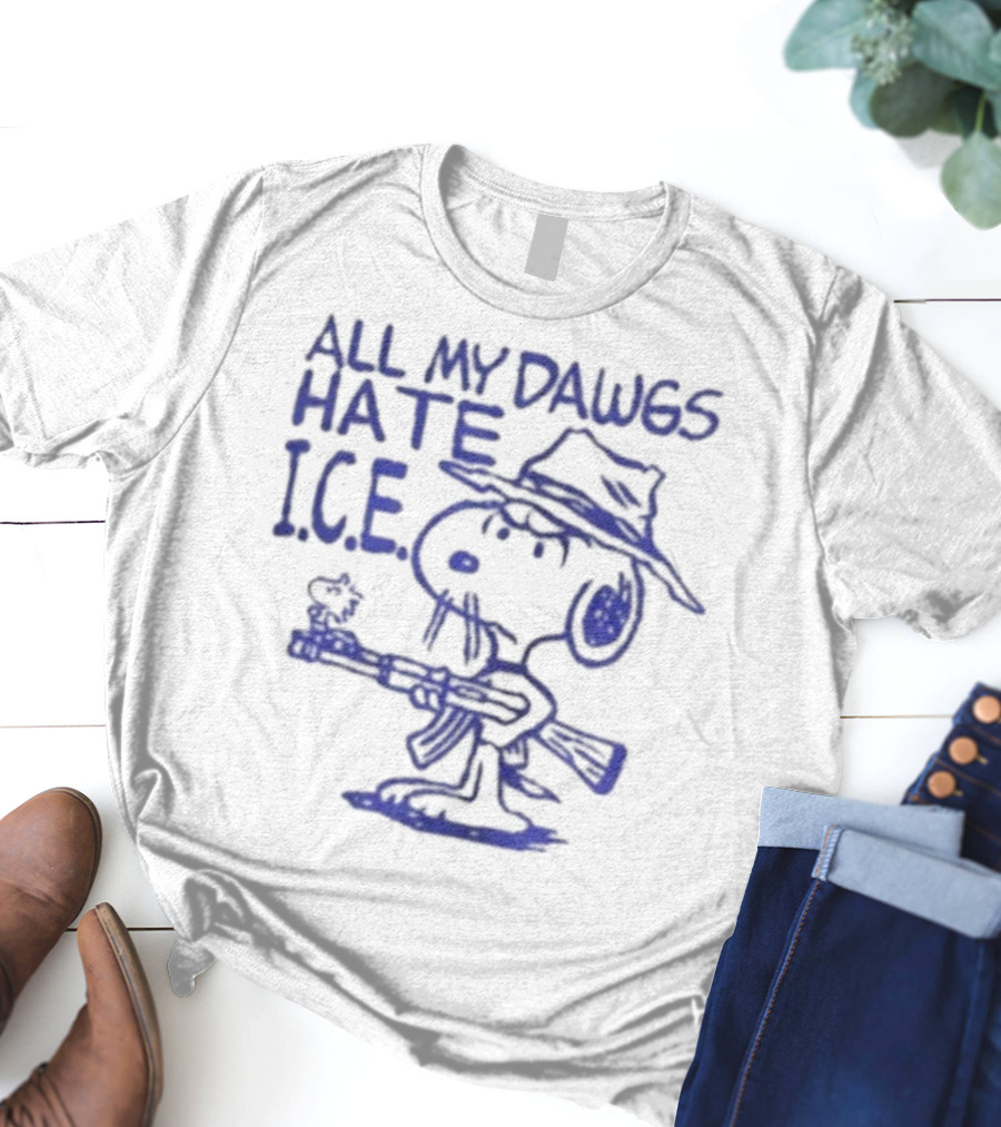 Snoopy Peanuts All My Dawgs Hate I.C.E. T-Shirt