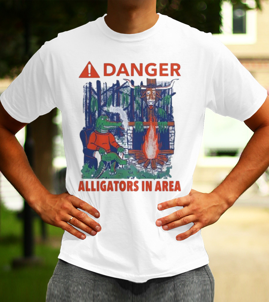 Danger Alligators In Area Florida Gators Texas Longhorns Campfire Warning T-Shirt