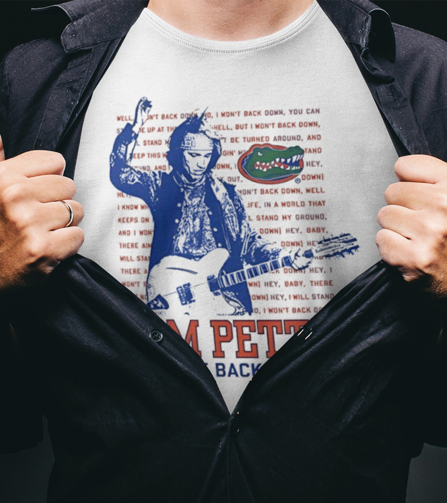 Florida Gators Tom Petty I Won't Back Down With Gator Logo T-Shirt