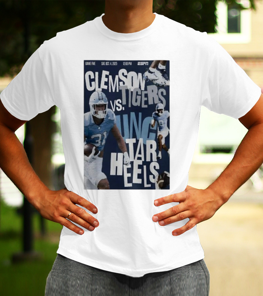 Clemson Tigers Vs UNC Tar Heels ESPN Game Five October 4 2025 Football T-Shirt