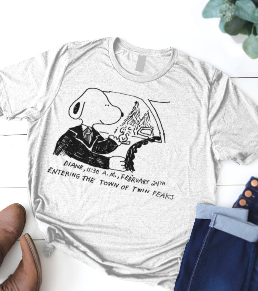 Dale Snooper Diane February 24th Entering The Town Of Twin Peaks T-Shirt
