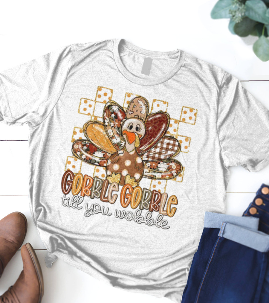 Floral Turkey Gobble Gobble Till You Wobble Thanksgiving 2025 T-Shirt