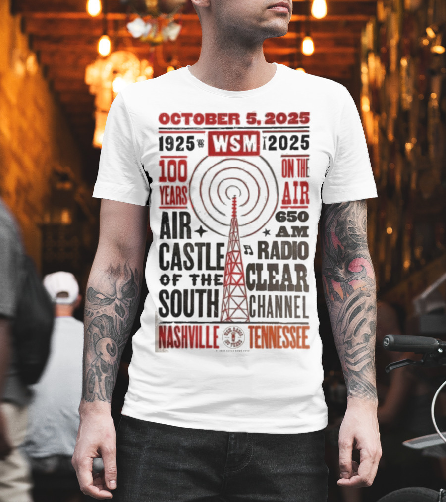 October 5 2025 WSM 100 Years On Air Air Castle Of The South 650 AM Radio Nashville Tennessee T-Shirt