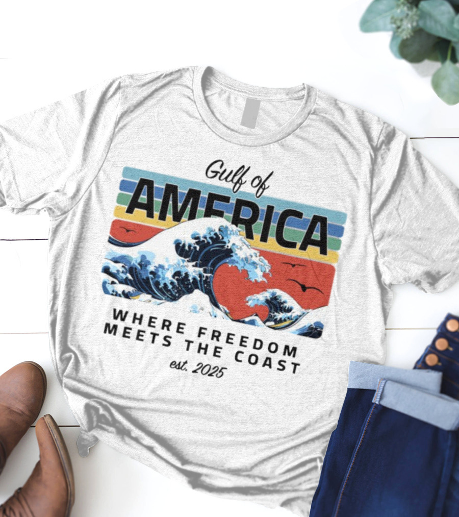Gulf Of America Where Freedom Meets The Coast Est. 2025 Waves And Sunset Scene T-Shirt