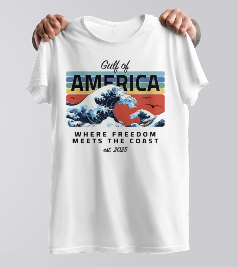 Gulf Of America Where Freedom Meets The Coast Est. 2025 Waves And Sunset Scene T-Shirt