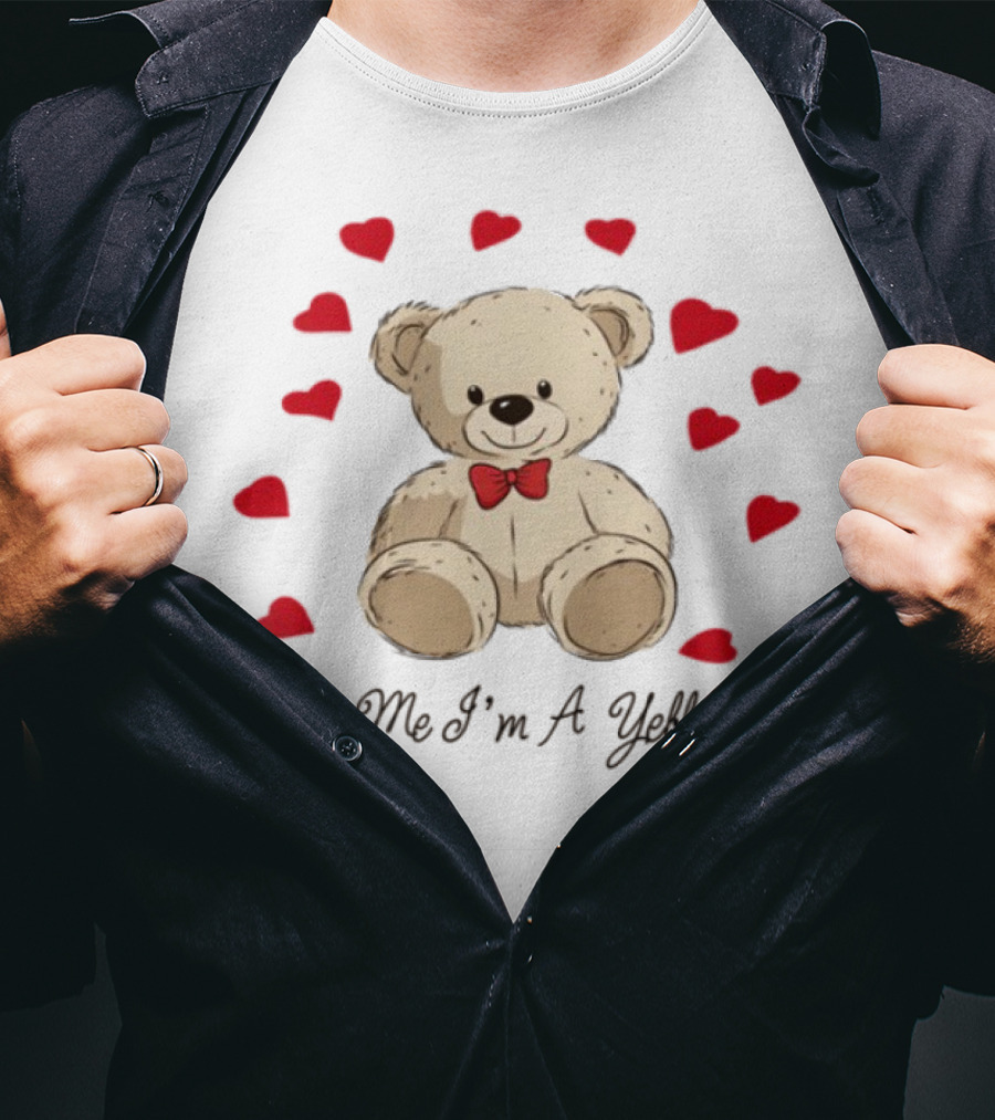 Hug Me I'm A Yebba Fan Teddy Bear And Hearts T-Shirt