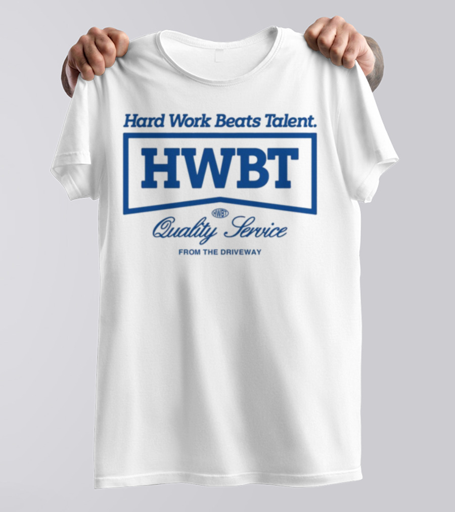 HWBT Hard Work Beats Talent Quality Service Heavyweight Boxy From The Ordinary T-Shirt