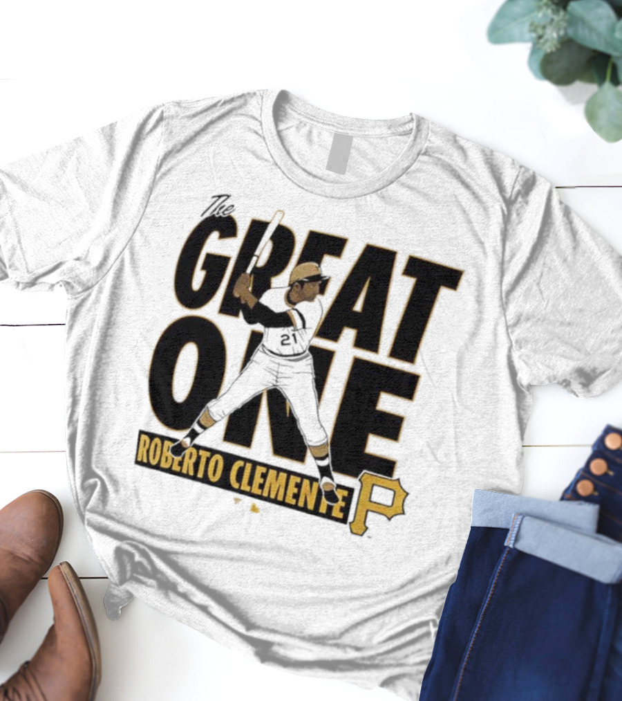 Roberto Clemente Great One Pittsburgh Pirates P T-Shirt