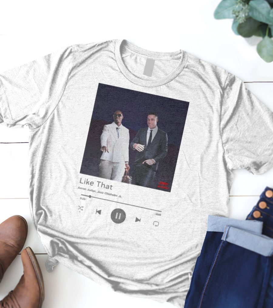 Janky Playlist Like That Aaron Judge Jr. T-Shirt