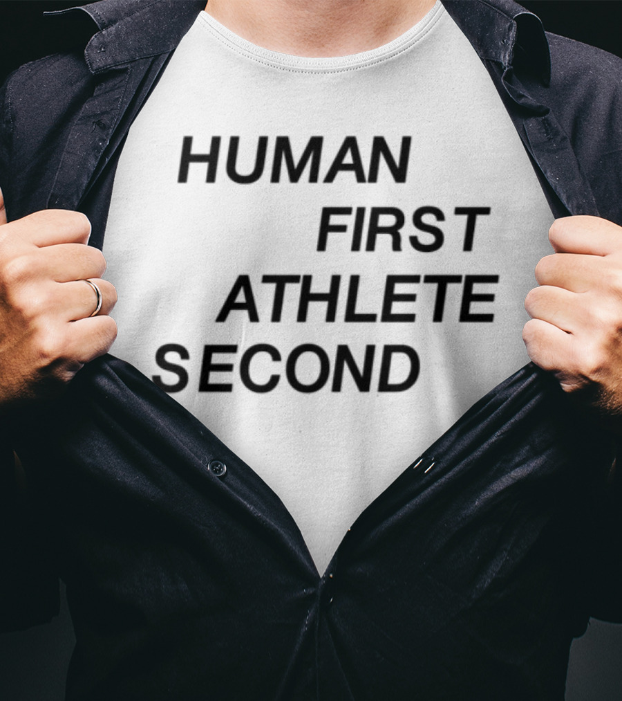 Human First Athlete Second Limited Edition T-Shirt