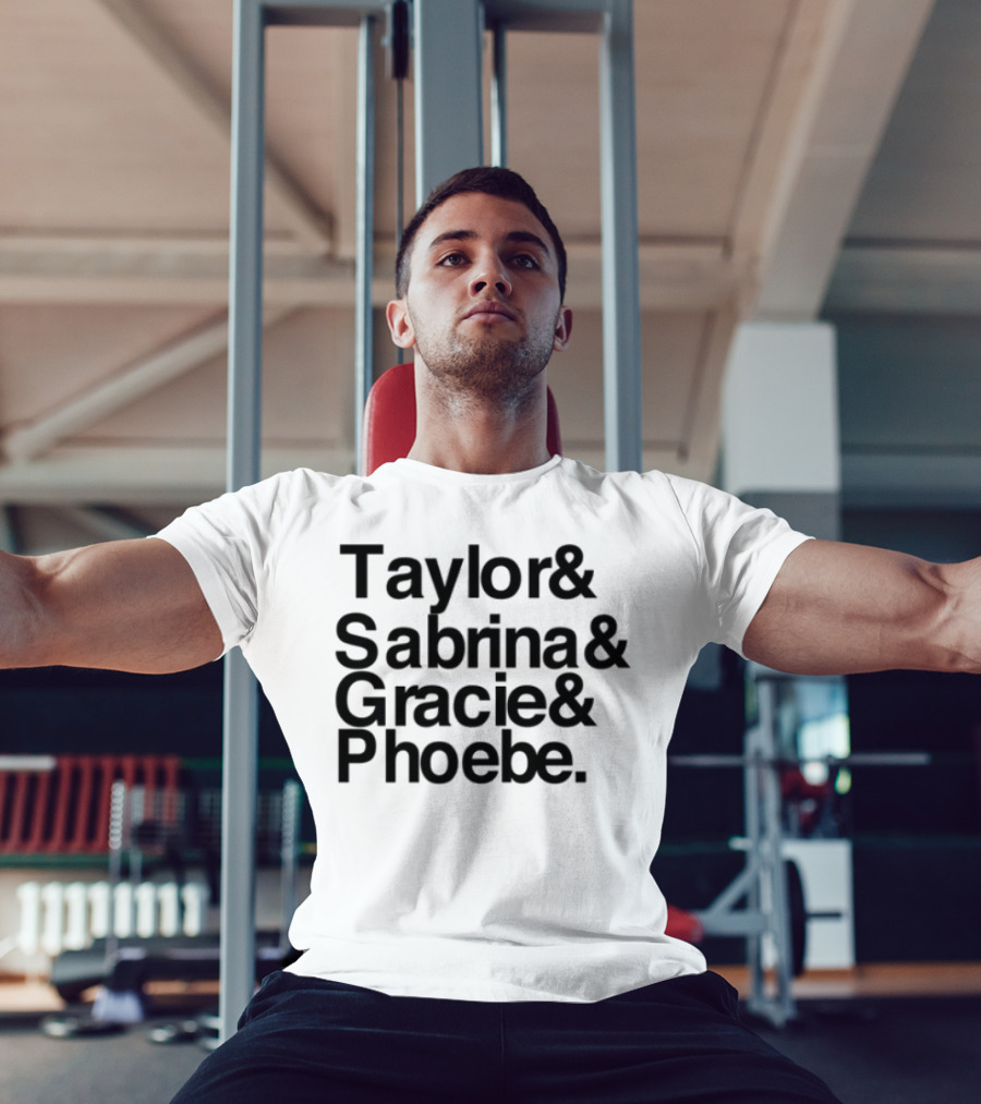 Taylor & Sabrina & Gracie & Phoebe Limited Edition T-Shirt