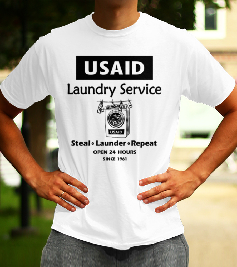 Usaid Laundry Service Steal Launder Repeat Since 1492 T-Shirt