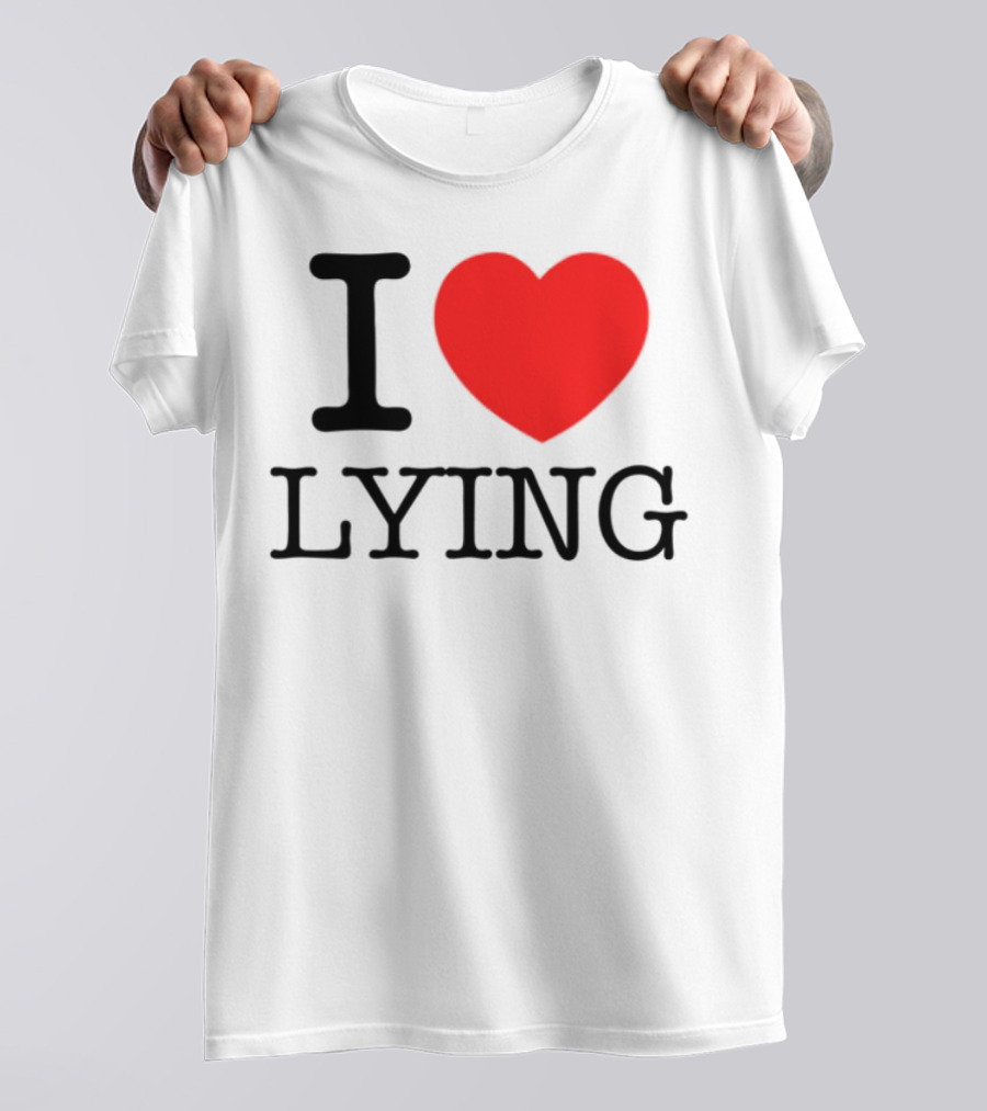 Premi Sterlin I Heart Lying Bold Statement T-Shirt