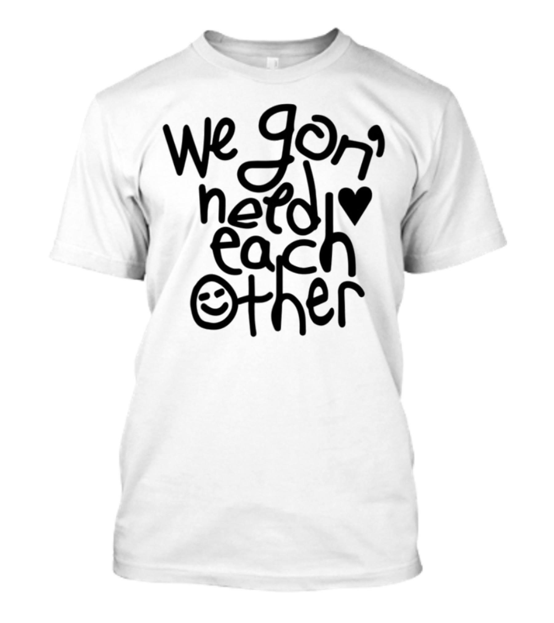 We Gon' Need Each Other Quelle Chris Tour T-Shirt