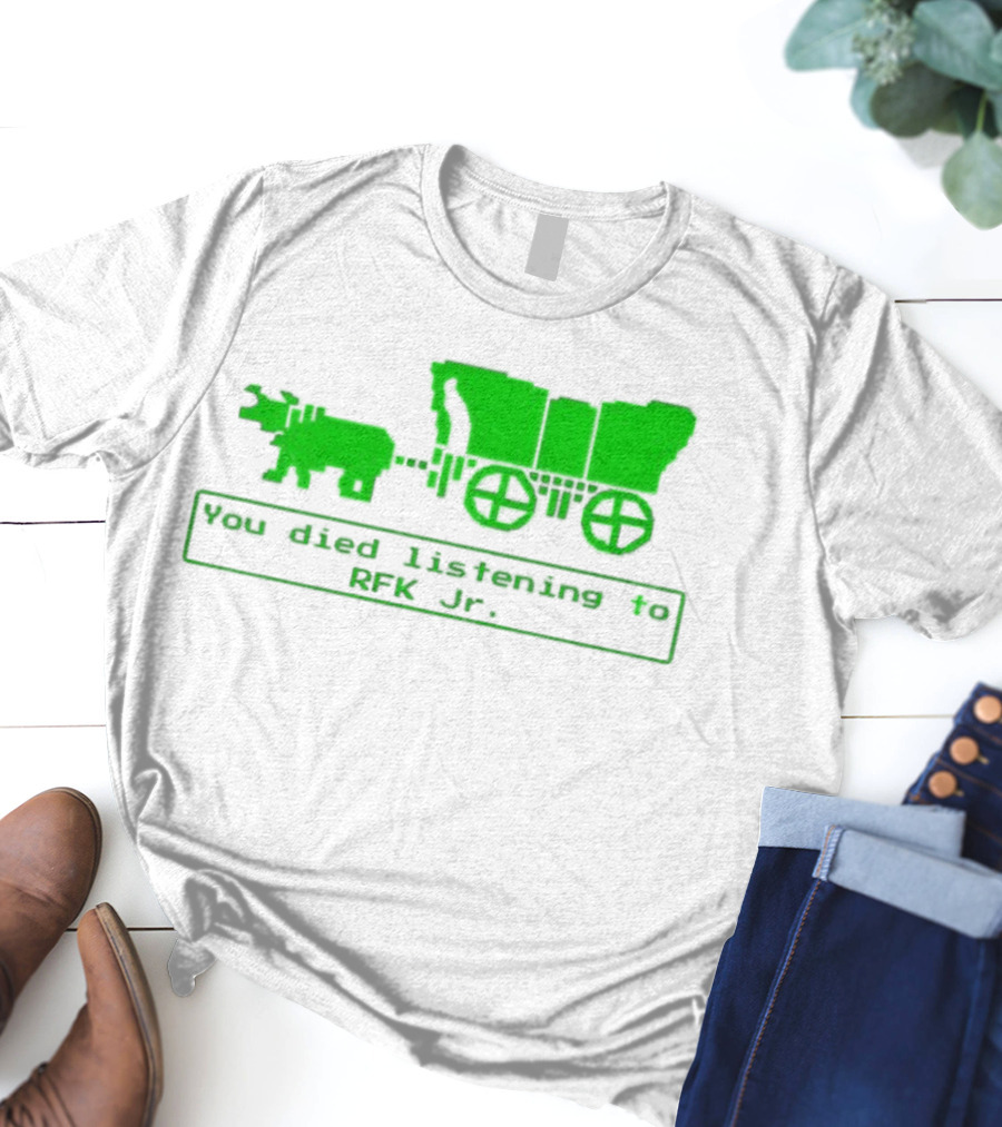 RFK Jr You Died Listening Oregon Trail Pixel Art T-Shirt