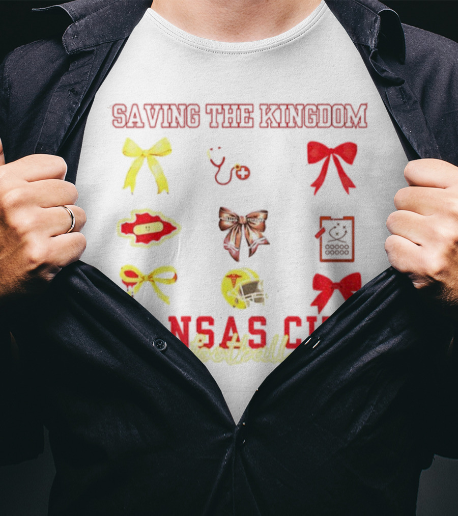 Saving The Kingdom Kansas City Football Bows Game Day Chiefs T-Shirt