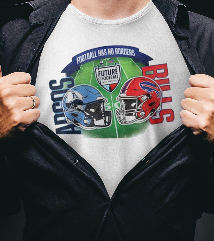 Toronto Argonauts Buffalo Bills Helmet Football Has No Borders Future Football T-Shirt