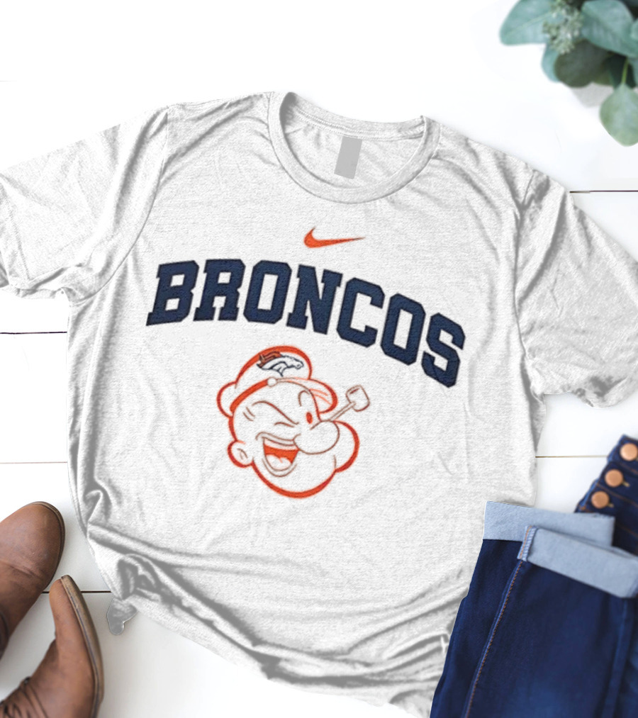 Denver Broncos Popeye I Yam What I Yam Collaboration T-Shirt