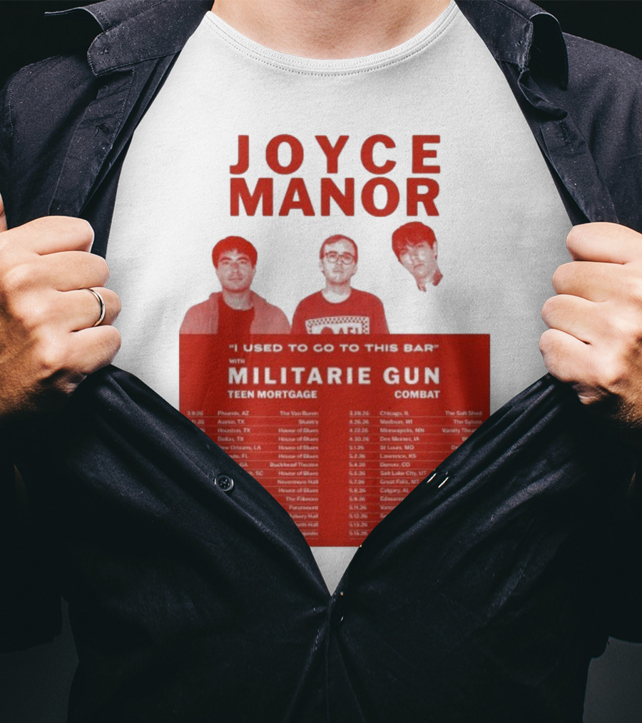 Joyce Manor I Used To Go To This Bar With Militarie Gun Teen Mortgage Combat 2026 Tour Dates T-Shirt