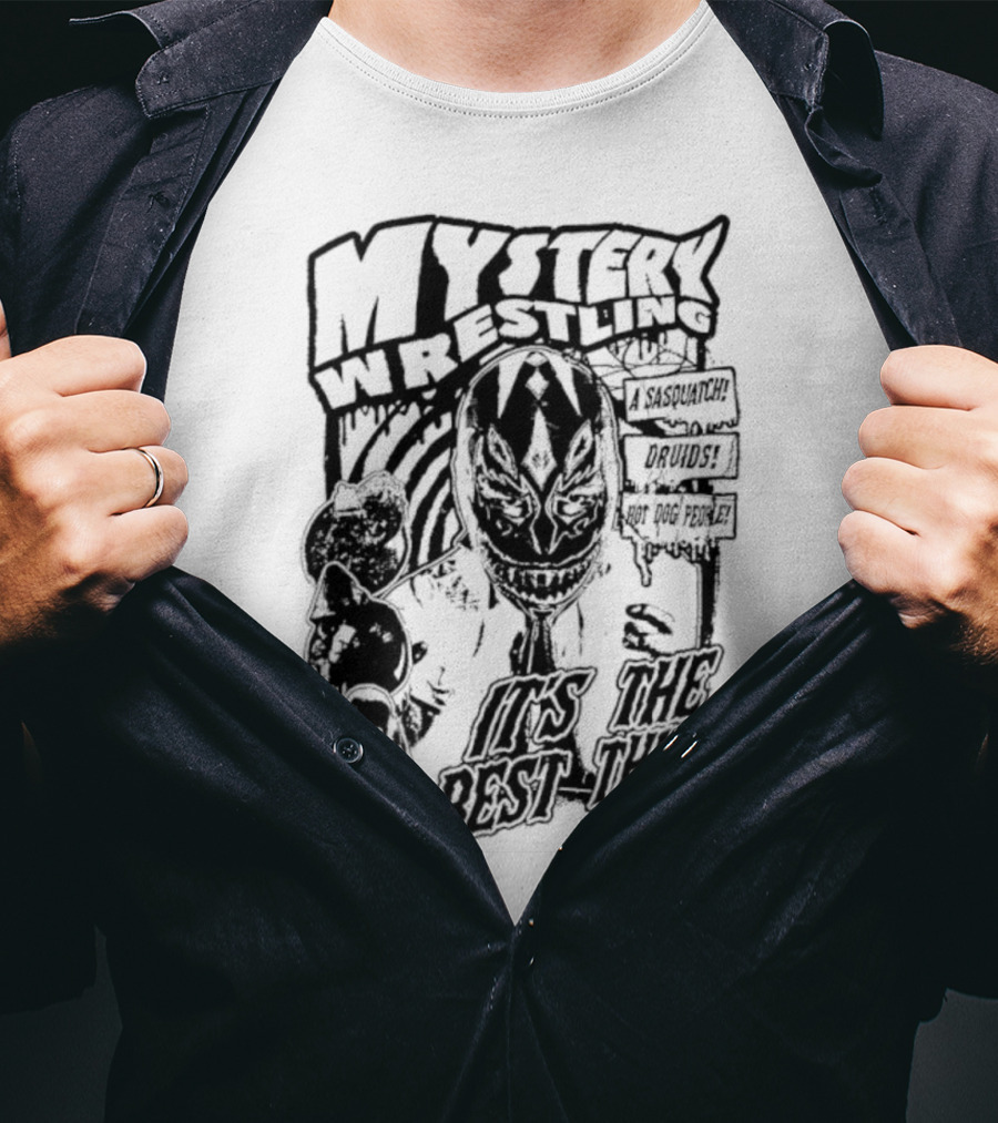 Mystery Wrestling It’s The Best Thing Masked Wrestler T-Shirt