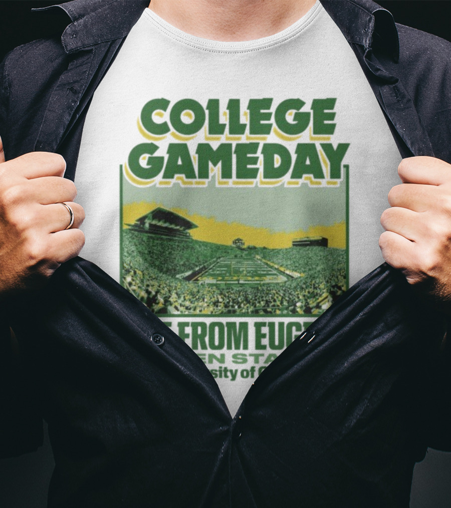 College GameDay Live From Eugene Autzen Stadium University Of Oregon T-Shirt