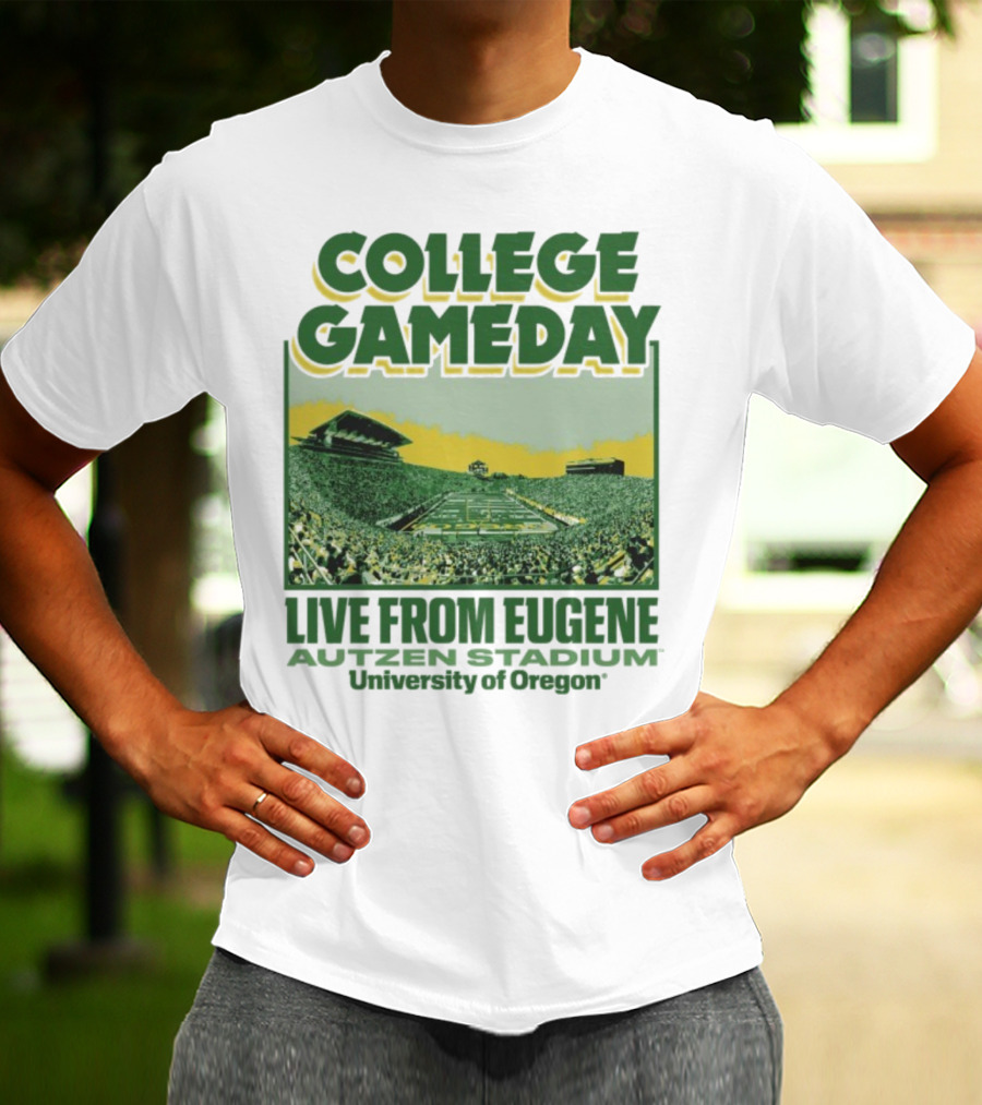 College GameDay Live From Eugene Autzen Stadium University Of Oregon T-Shirt