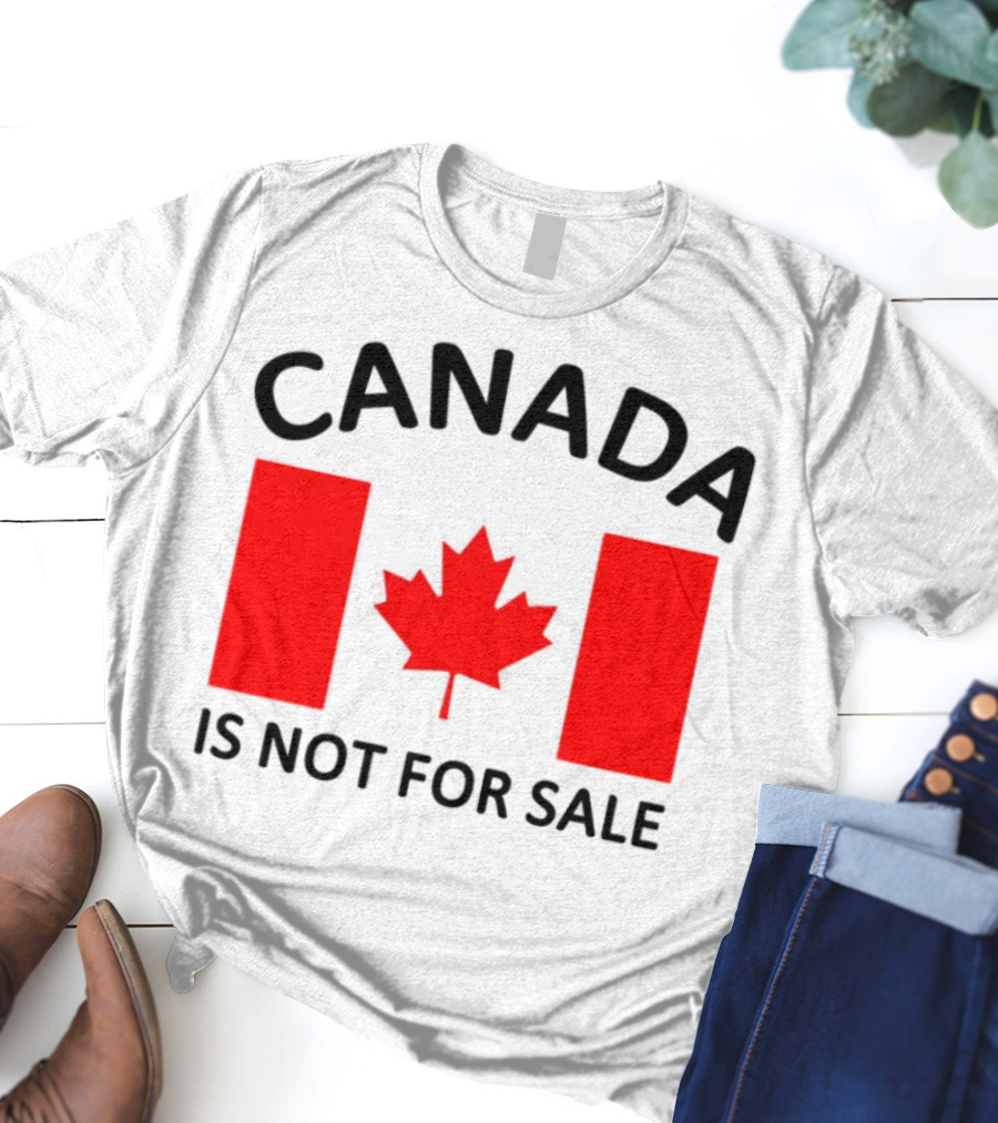 Mike Myers Canada Is Not For Sale Maple Leaf Flag T-Shirt
