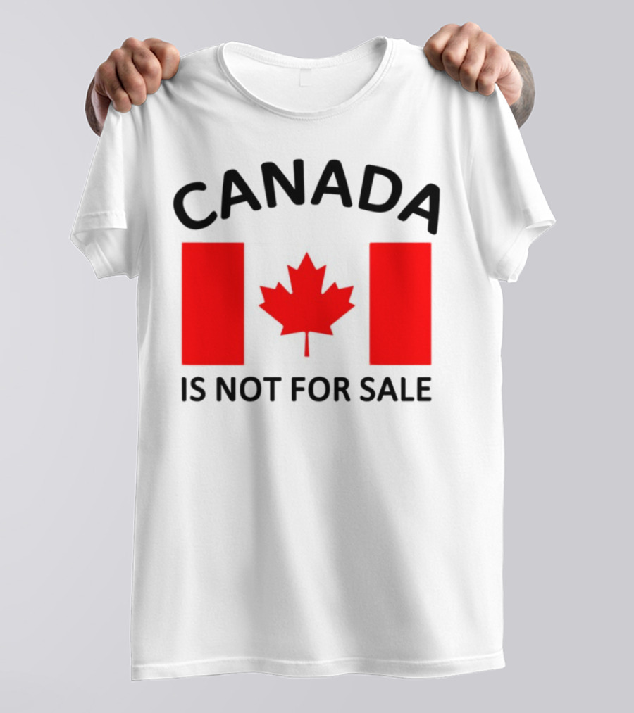 Mike Myers Canada Is Not For Sale Maple Leaf Flag T-Shirt