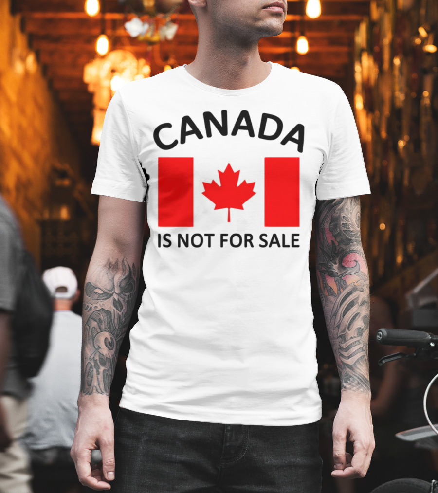 Mike Myers Canada Is Not For Sale Maple Leaf Flag T-Shirt
