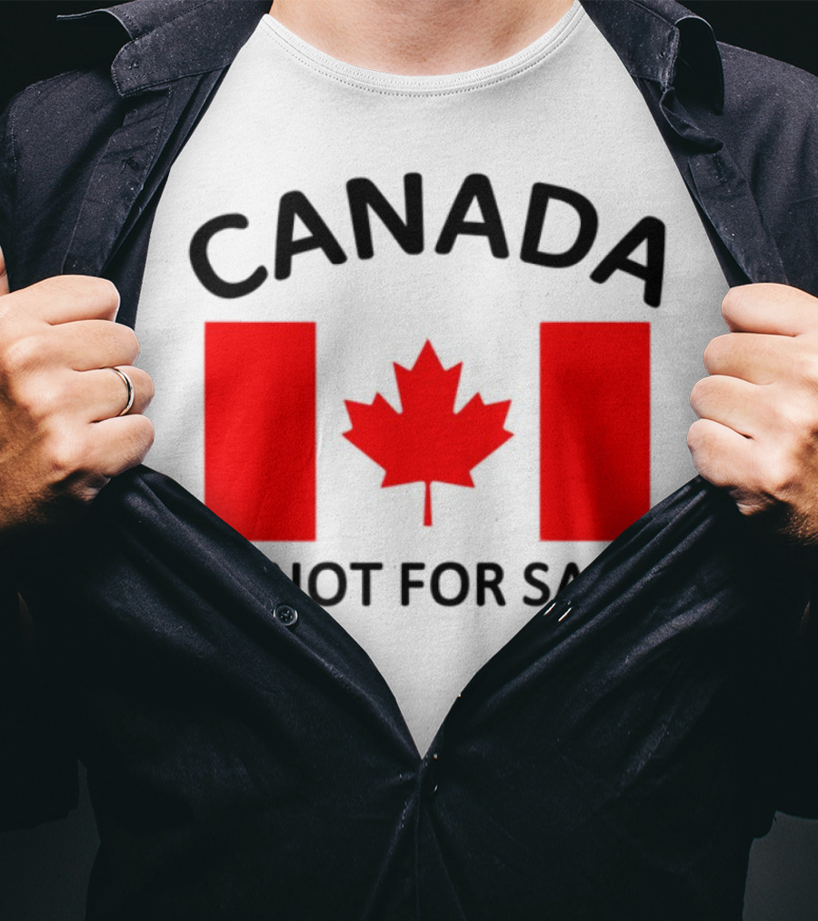 Mike Myers Canada Is Not For Sale Maple Leaf Flag T-Shirt