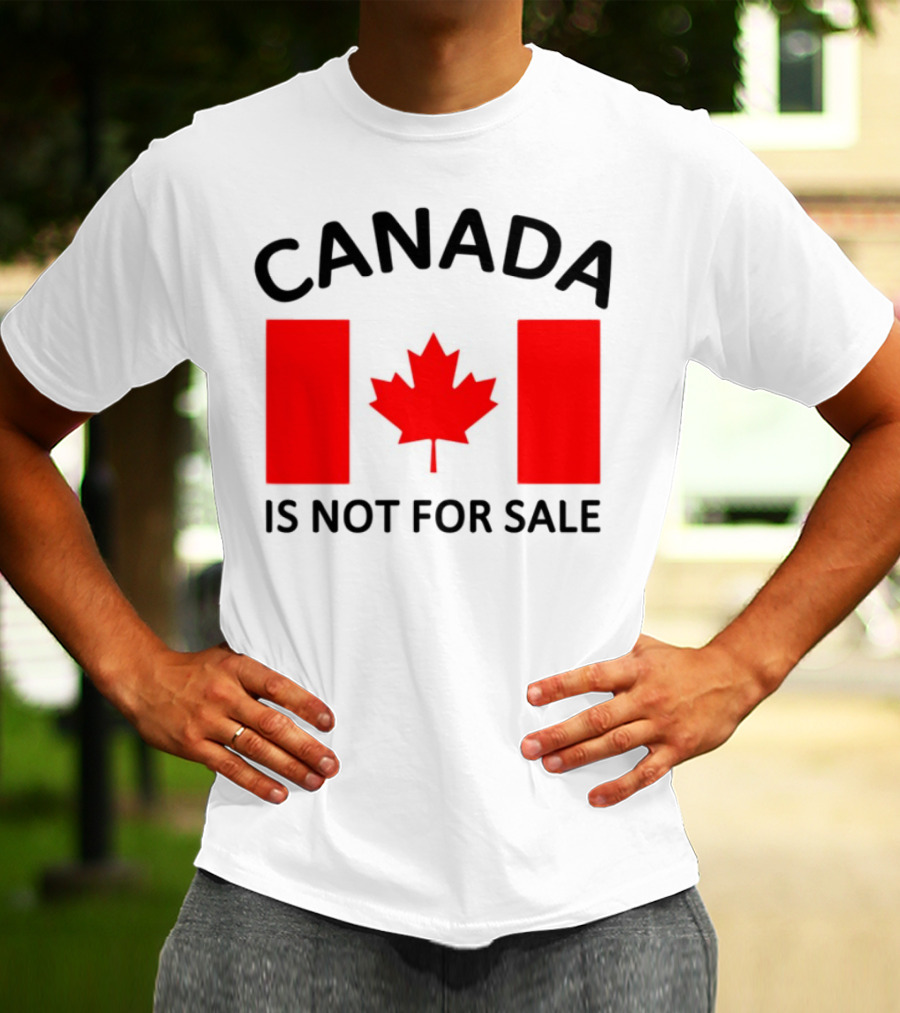 Mike Myers Canada Is Not For Sale Maple Leaf Flag T-Shirt