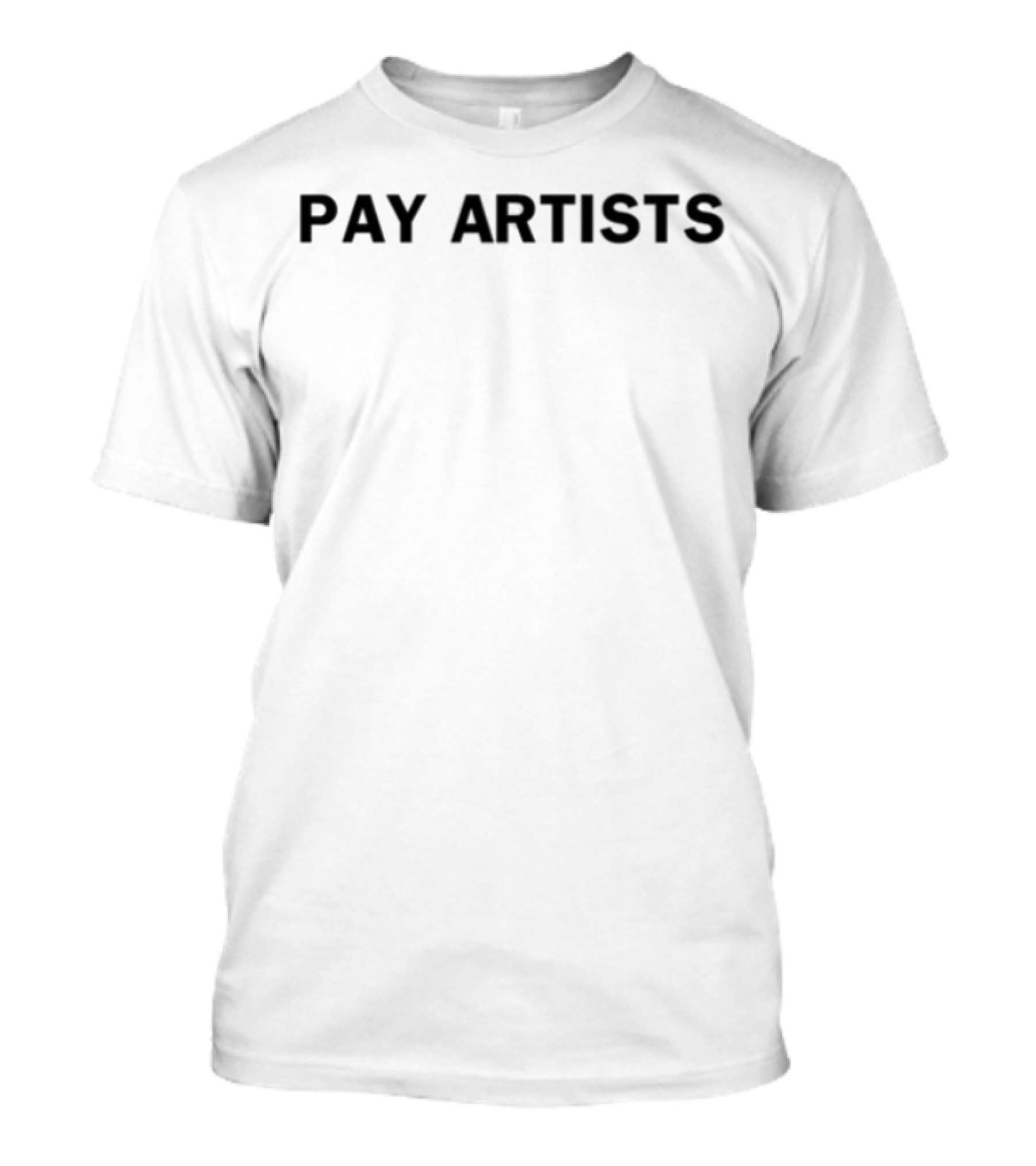 Pay Artists Tax Billionaires Bold Statement T-Shirt