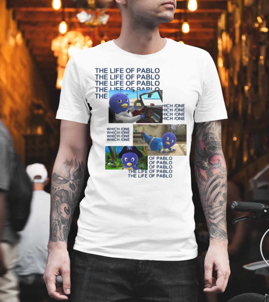 The Life Of Pablo Which One Of Pablo The Life Of Pablo T-Shirt