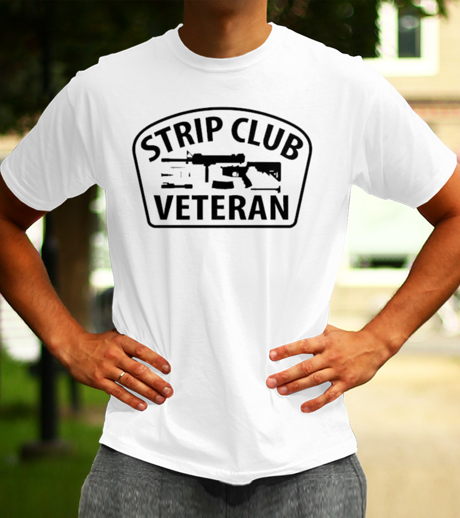 Strip Club Veteran Rifle Graphic Military Style T-Shirt