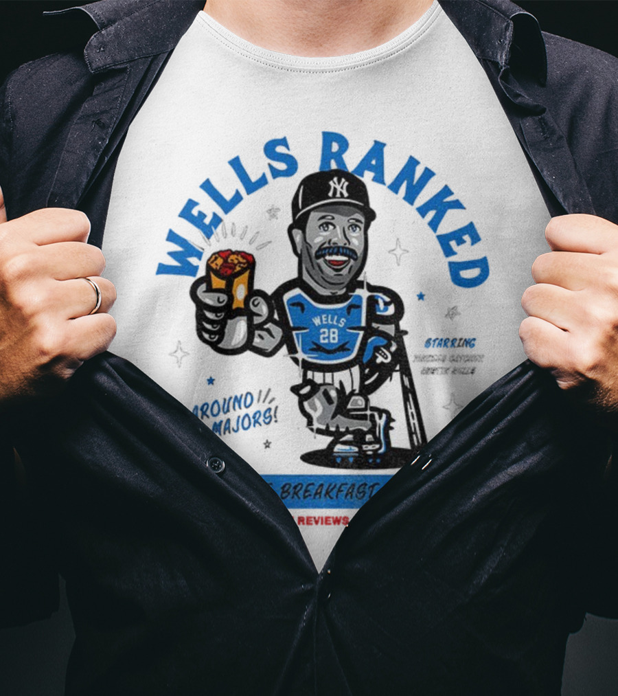 Wells Ranked Vernon Wells Clubhouse Breakfast Burritos New York Yankees Around The Majors T-Shirt