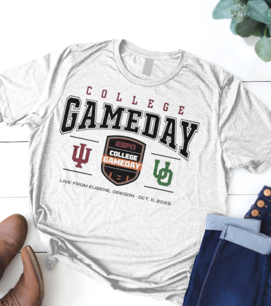 College GameDay Indiana Vs Oregon Live From Eugene Oct 11 2025 ESPN T-Shirt