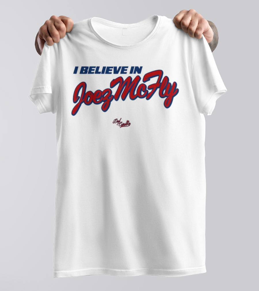 I Believe In Joez McFly Signature Style Del Caribe T-Shirt