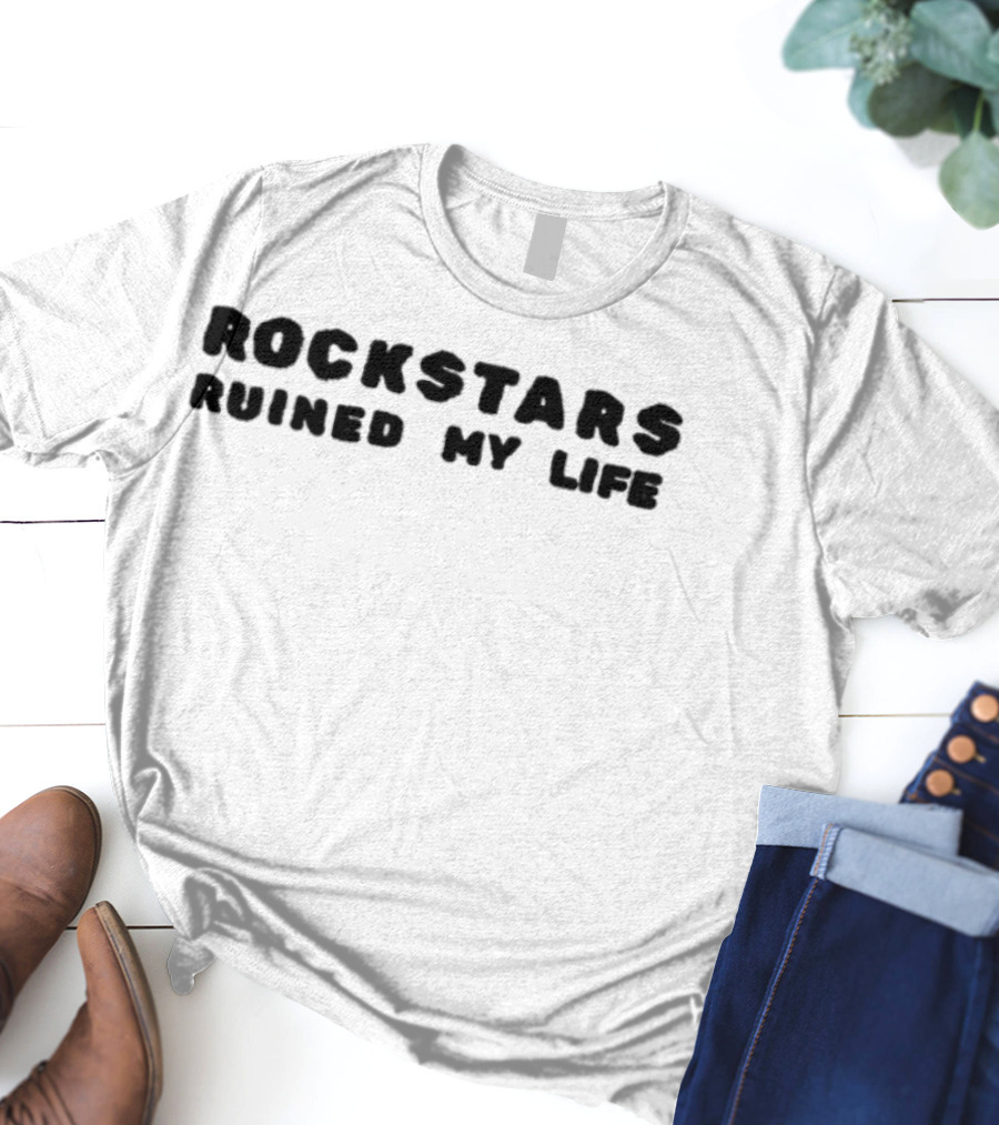 Rockstars Ruined My Life Retro Music Lovers Statement T-Shirt