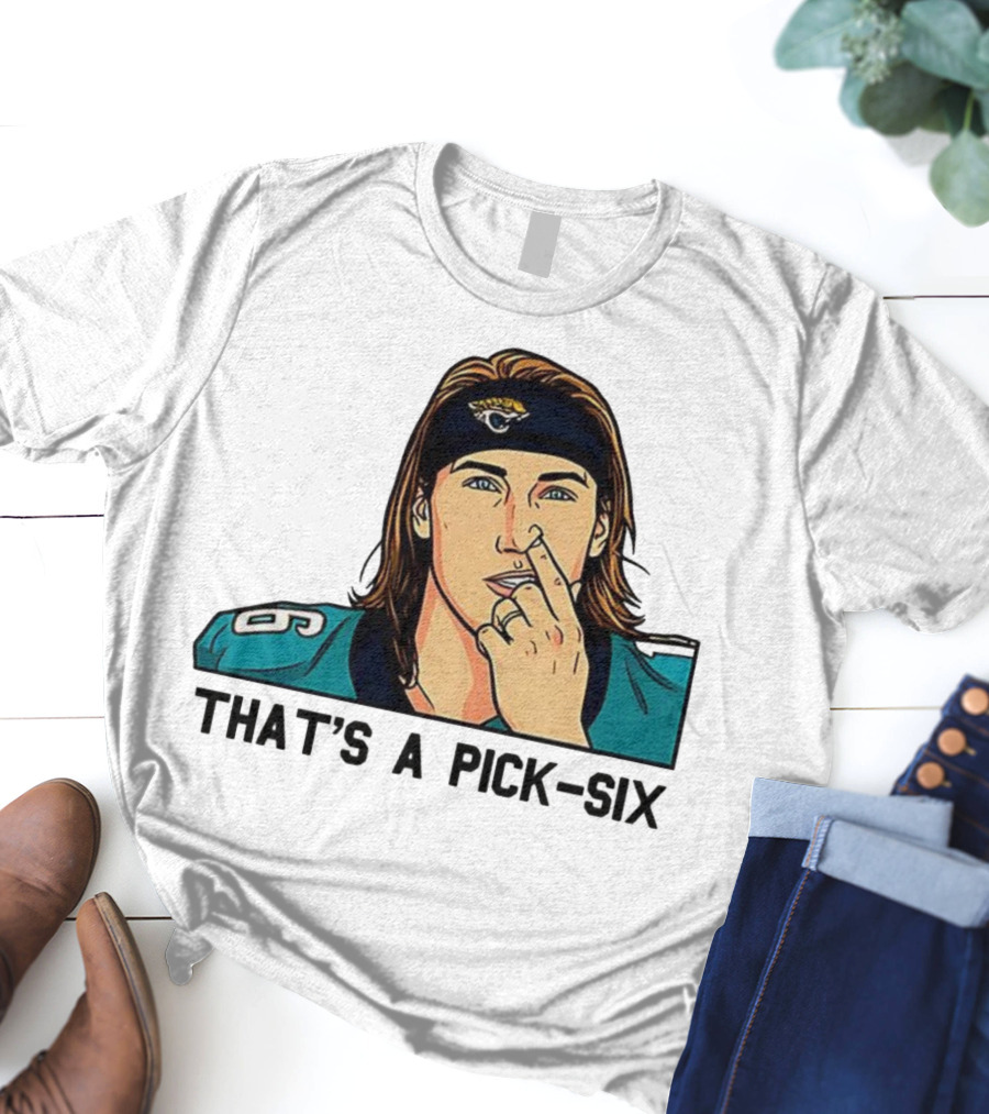 Trevor Lawrence Jacksonville Jaguars That’s A Pick Six Nose Picking T-Shirt
